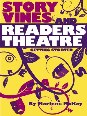 cover image of Story Vines and Readers Theatre